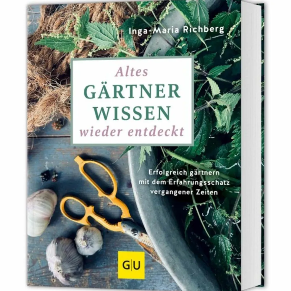 ALTES GÄRTNERWISSEN WIEDER ENTDECKT - Ratgeber