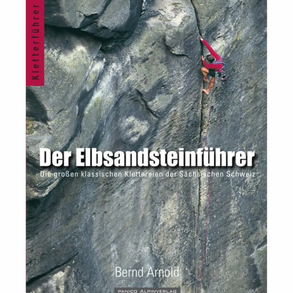 DER ELBSANDSTEINFÜHRER - Kletterführer