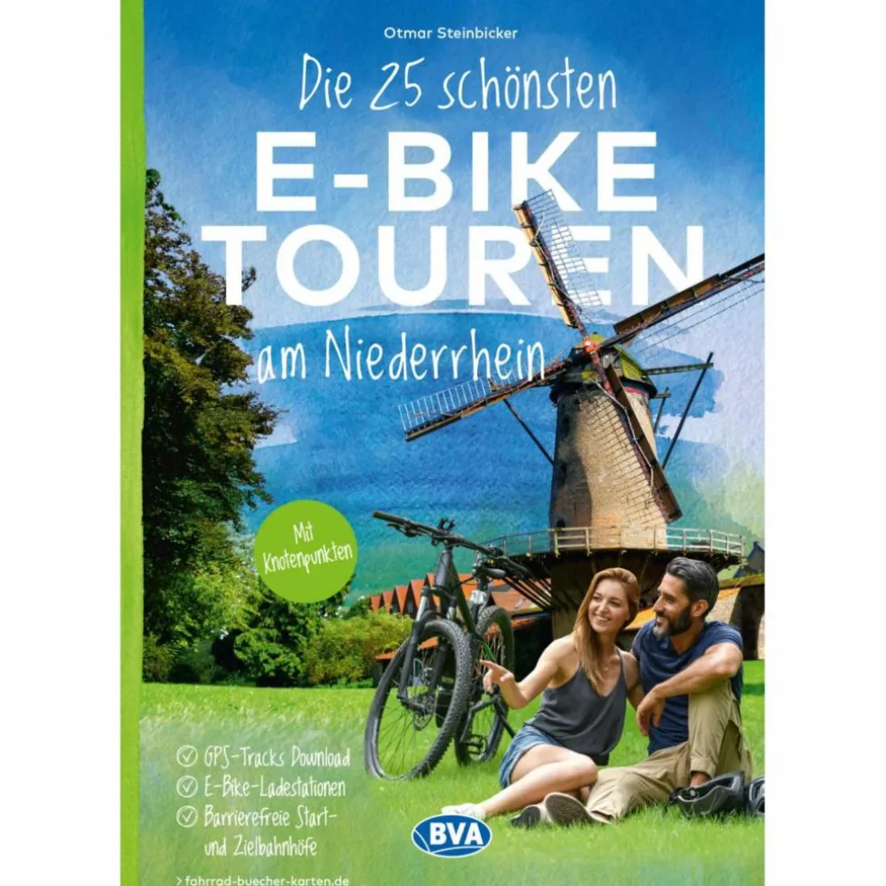 DIE 25 SCHÖNSTEN E-BIKE TOUREN AM NIEDERRHEIN - Radwanderführer