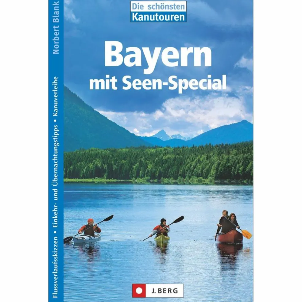 DIE SCHÖNSTEN KANUTOUREN IN BAYERN - Gewässerführer