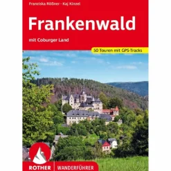 FRANKENWALD - MIT COBURGER LAND - Wanderführer