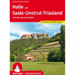 HALLE UND SAALE-UNSTRUT-TRIASLAND - Wanderführer