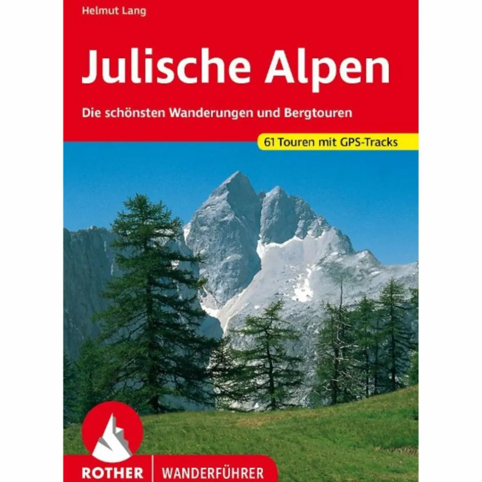 JULISCHE ALPEN - Wanderführer