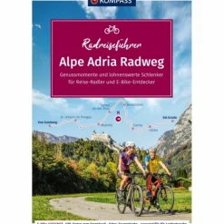 KOMPASS RADREISEFÜHRER ALPE ADRIA RADWEG - Radwanderführer