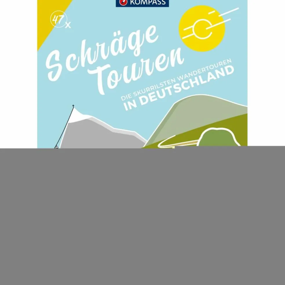 KOMPASS SCHRÄGE TOUREN DEUTSCHLAND, 47 TOUREN - Wanderführer