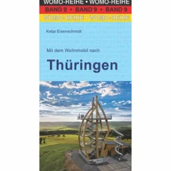 MIT DEM WOHNMOBIL NACH THÜRINGEN - Reiseführer