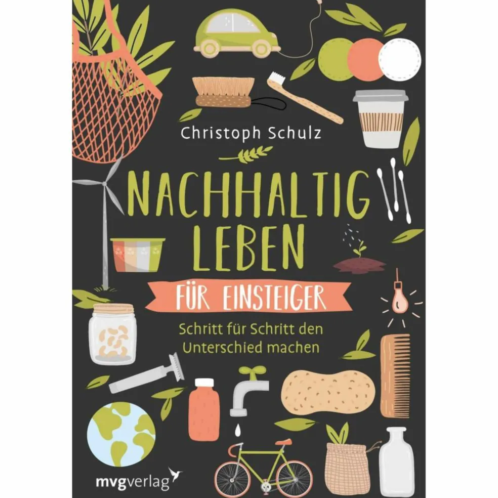 NACHHALTIG LEBEN FÜR EINSTEIGER - Ratgeber