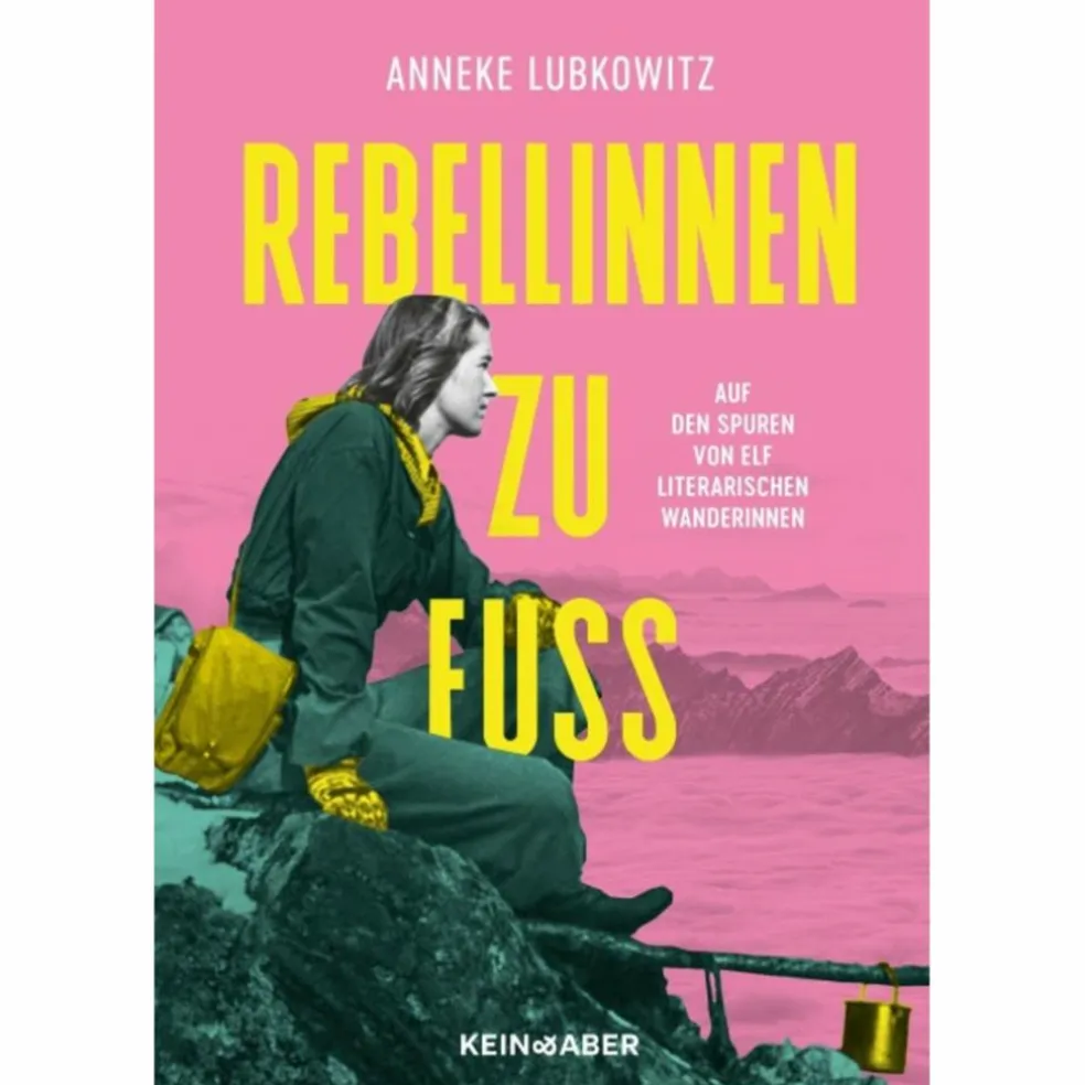 REBELLINNEN ZU FUß - Sachbuch