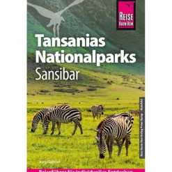 REISE KNOW-HOW REISEFÜHRER TANSANIAS NATIONALPARKS, SANSIBAR