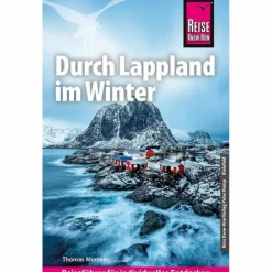 REISE KNOW-HOW REISEFÜHRER DURCH LAPPLAND IM WINTER