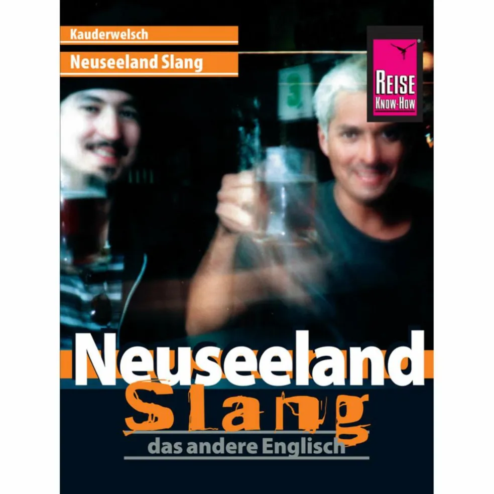 RKH KAUDERWELSCH NEUSEELAND SLANG - Sprachführer