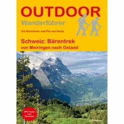 SCHWEIZ: BÄRENTREK VON MEIRINGEN NACH GSTAAD - Wanderführer