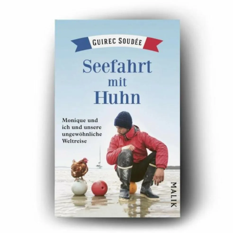 SEEFAHRT MIT HUHN - Reisebericht