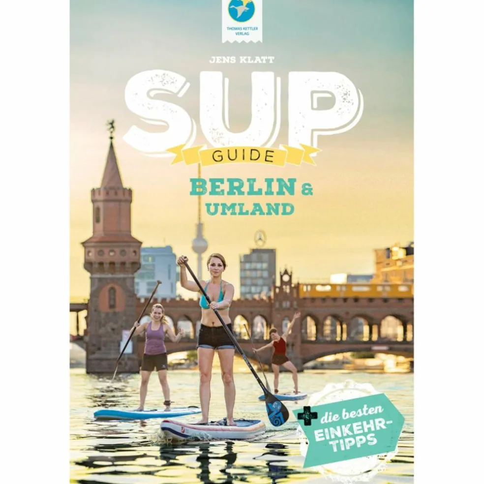 SUP-GUIDE BERLIN & UMLAND - Gewässerführer