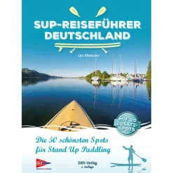 SUP-REISEFÜHRER DEUTSCHLAND - Gewässerführer