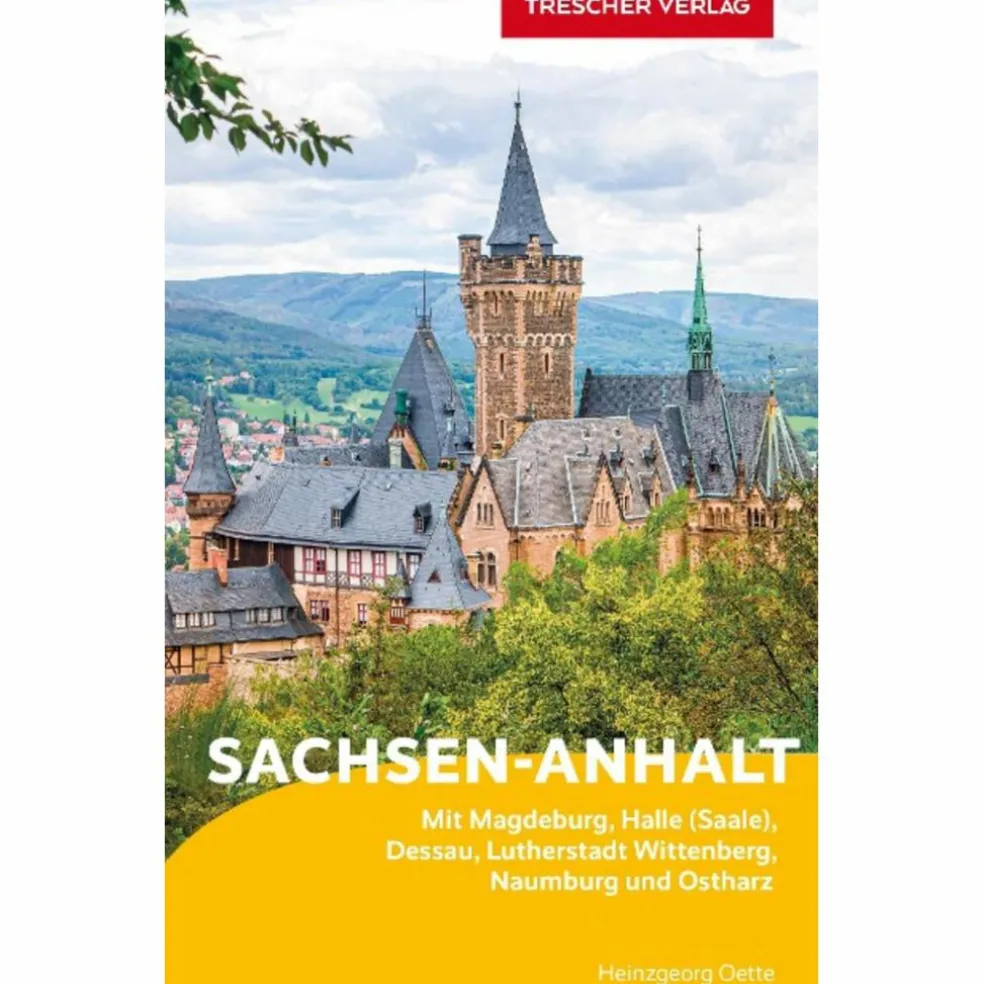 TRESCHER REISEFÜHRER SACHSEN-ANHALT