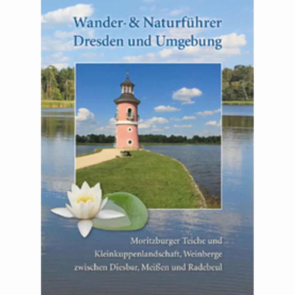 WANDER- UND NATURFÜHRER DRESDEN BD. 3 - Wanderführer