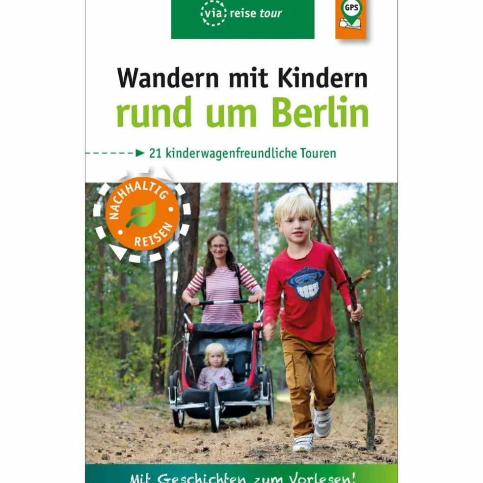 WANDERN MIT KINDERN RUND UM BERLIN - Wanderführer